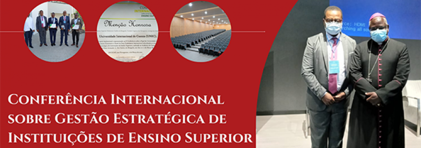 UNIC participa da Conferência Internacional sobre Gestão Estratégica de Instituições de Ensino Superior e merece Menção Honrosa